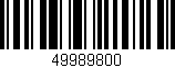 Código de barras (EAN, GTIN, SKU, ISBN): '49989800'