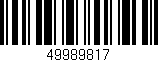 Código de barras (EAN, GTIN, SKU, ISBN): '49989817'