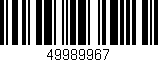 Código de barras (EAN, GTIN, SKU, ISBN): '49989967'