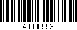 Código de barras (EAN, GTIN, SKU, ISBN): '49996553'