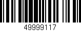 Código de barras (EAN, GTIN, SKU, ISBN): '49999117'