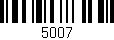 Código de barras (EAN, GTIN, SKU, ISBN): '5007'