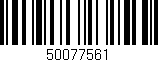 Código de barras (EAN, GTIN, SKU, ISBN): '50077561'