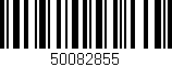 Código de barras (EAN, GTIN, SKU, ISBN): '50082855'