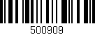 Código de barras (EAN, GTIN, SKU, ISBN): '500909'