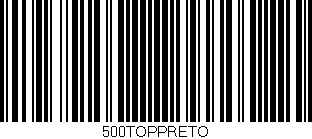 Código de barras (EAN, GTIN, SKU, ISBN): '500TOPPRETO'