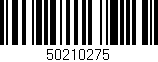 Código de barras (EAN, GTIN, SKU, ISBN): '50210275'