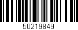 Código de barras (EAN, GTIN, SKU, ISBN): '50219849'