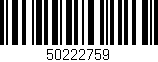 Código de barras (EAN, GTIN, SKU, ISBN): '50222759'