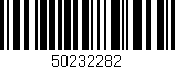 Código de barras (EAN, GTIN, SKU, ISBN): '50232282'
