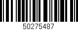 Código de barras (EAN, GTIN, SKU, ISBN): '50275487'