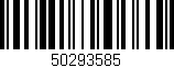 Código de barras (EAN, GTIN, SKU, ISBN): '50293585'