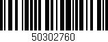 Código de barras (EAN, GTIN, SKU, ISBN): '50302760'