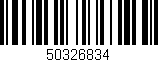 Código de barras (EAN, GTIN, SKU, ISBN): '50326834'