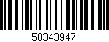 Código de barras (EAN, GTIN, SKU, ISBN): '50343947'