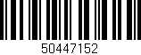 Código de barras (EAN, GTIN, SKU, ISBN): '50447152'