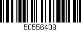 Código de barras (EAN, GTIN, SKU, ISBN): '50556408'
