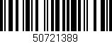 Código de barras (EAN, GTIN, SKU, ISBN): '50721389'