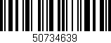 Código de barras (EAN, GTIN, SKU, ISBN): '50734639'