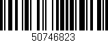 Código de barras (EAN, GTIN, SKU, ISBN): '50746823'