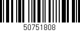Código de barras (EAN, GTIN, SKU, ISBN): '50751808'