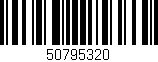 Código de barras (EAN, GTIN, SKU, ISBN): '50795320'