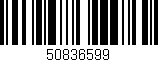 Código de barras (EAN, GTIN, SKU, ISBN): '50836599'