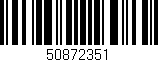 Código de barras (EAN, GTIN, SKU, ISBN): '50872351'
