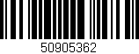 Código de barras (EAN, GTIN, SKU, ISBN): '50905362'