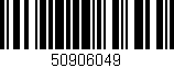 Código de barras (EAN, GTIN, SKU, ISBN): '50906049'