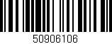 Código de barras (EAN, GTIN, SKU, ISBN): '50906106'