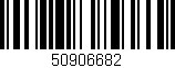 Código de barras (EAN, GTIN, SKU, ISBN): '50906682'