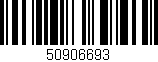 Código de barras (EAN, GTIN, SKU, ISBN): '50906693'
