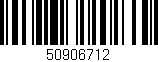Código de barras (EAN, GTIN, SKU, ISBN): '50906712'