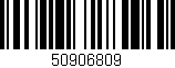 Código de barras (EAN, GTIN, SKU, ISBN): '50906809'