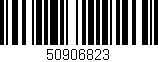 Código de barras (EAN, GTIN, SKU, ISBN): '50906823'