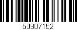 Código de barras (EAN, GTIN, SKU, ISBN): '50907152'