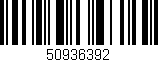 Código de barras (EAN, GTIN, SKU, ISBN): '50936392'