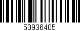 Código de barras (EAN, GTIN, SKU, ISBN): '50936405'