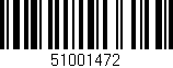 Código de barras (EAN, GTIN, SKU, ISBN): '51001472'