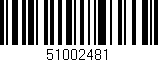 Código de barras (EAN, GTIN, SKU, ISBN): '51002481'
