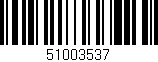 Código de barras (EAN, GTIN, SKU, ISBN): '51003537'