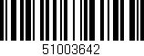 Código de barras (EAN, GTIN, SKU, ISBN): '51003642'