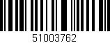 Código de barras (EAN, GTIN, SKU, ISBN): '51003762'
