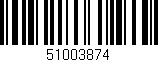 Código de barras (EAN, GTIN, SKU, ISBN): '51003874'