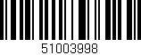 Código de barras (EAN, GTIN, SKU, ISBN): '51003998'