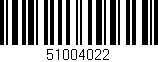 Código de barras (EAN, GTIN, SKU, ISBN): '51004022'