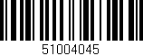 Código de barras (EAN, GTIN, SKU, ISBN): '51004045'