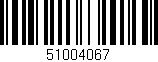 Código de barras (EAN, GTIN, SKU, ISBN): '51004067'