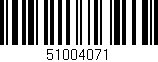 Código de barras (EAN, GTIN, SKU, ISBN): '51004071'